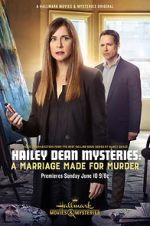 Watch Hailey Dean Mystery: A Marriage Made for Murder 1channel