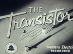 Watch The Transistor (Short 1953) 1channel