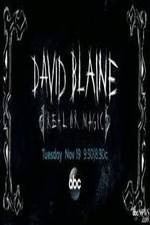 Watch David Blaine Real Or Magic 1channel