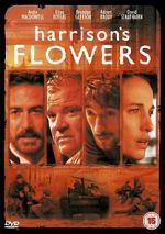 Watch Harrison\'s Flowers 1channel