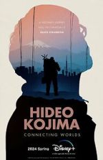 Watch Hideo Kojima: Connecting Worlds 1channel