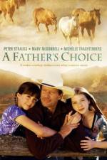 Watch A Father's Choice 1channel
