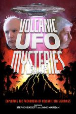 Watch Volcanic UFO Mysteries 1channel
