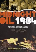 Watch Midnight Oil: 1984 1channel