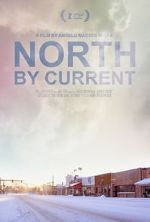 Watch North by Current 1channel