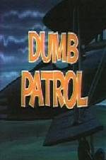 Watch Dumb Patrol 1channel