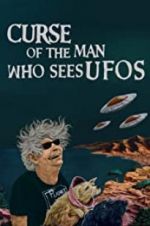 Watch Curse of the Man Who Sees UFOs 1channel