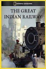 Watch The Great Indian Railway 1channel