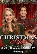 Watch Christmas Is You 1channel