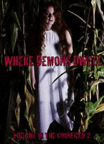 Watch Where Demons Dwell: The Girl in the Cornfield 2 1channel