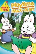 Watch Max & Ruby: Playtime with Max & Ruby 1channel