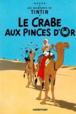 Watch Les aventures de Tintin Le crabe aux pinces d'or 1 1channel