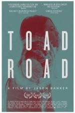 Watch Toad Road 1channel