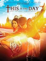 Watch This Is the Day 1channel