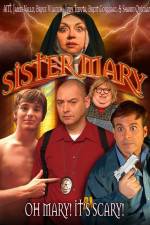 Watch Sister Mary 1channel