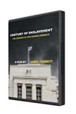Watch Century of Enslavement: The History of the Federal Reserve 1channel