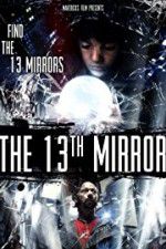 Watch The 13th Mirror 1channel