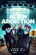 Watch Alien Addiction 1channel