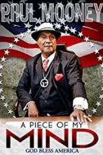 Watch Paul Mooney: A Piece of My Mind - Godbless America 1channel