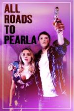 Watch All Roads to Pearla 1channel