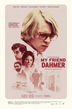 Watch My Friend Dahmer 1channel