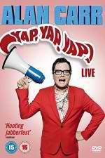 Watch Alan Carr - Yap, Yap, Yap! 1channel