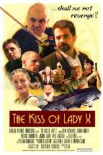 Watch The Kiss of Lady X 1channel