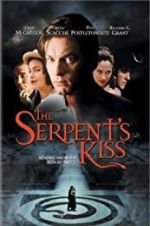 Watch The Serpent\'s Kiss 1channel