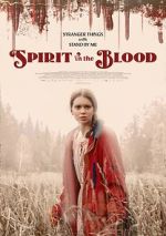 Watch Spirit in the Blood 1channel