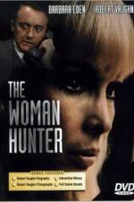Watch The Woman Hunter 1channel