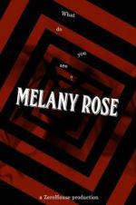Watch Melany Rose 1channel