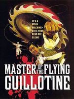 Watch Master of the Flying Guillotine 1channel