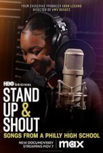 Watch Stand Up & Shout: Songs From a Philly High School 1channel