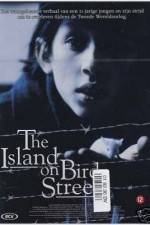 Watch The Island on Bird Street 1channel