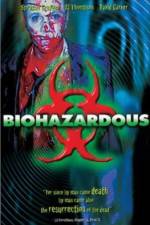 Watch Biohazardous 1channel