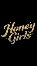 Watch Honey Girls 1channel