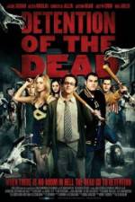 Watch Detention of the Dead 1channel