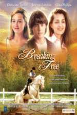 Watch Breaking Free 1channel