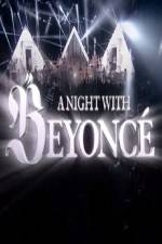 Watch A Night With Beyonce 1channel