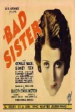 Watch The Bad Sister 1channel