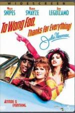 Watch To Wong Foo Thanks for Everything, Julie Newmar 1channel