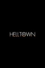 Watch Helltown 1channel