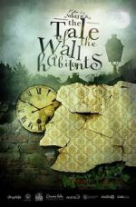 Watch The Tale of the Wall Habitants (Short 2012) 1channel
