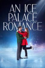Watch An Ice Palace Romance 1channel
