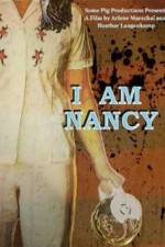Watch I Am Nancy 1channel