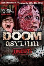 Watch Doom Asylum 1channel