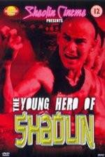 Watch New Young Hero of Shaolin 1channel