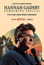Watch Hannah Gadsby: Something Special 1channel