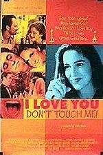 Watch I Love You Don't Touch Me 1channel