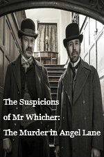 Watch The Suspicions of Mr Whicher The Murder in Angel Lane 1channel